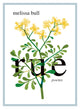 Book cover of: Rue. By: Melissa Bull