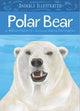Book cover of: Animals Illustrated: Polar Bear. By: Danny Christopher