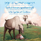 Book cover of: Life Cycles of Caribou. By: Monica Ittusardjuat