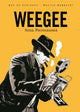 Book cover of: Weegee: Serial Photographer. By: Max de Radiguès