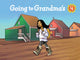 Book cover of: Going to Grandma's. By: Maren Vsetula