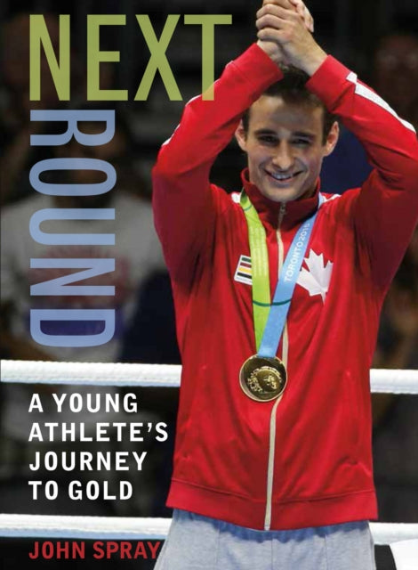 Book cover of: Next Round. By: John Spray