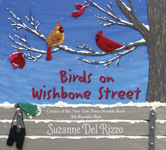 Book cover of: Birds on Wishbone Street. By: Suzanne Del Rizzo