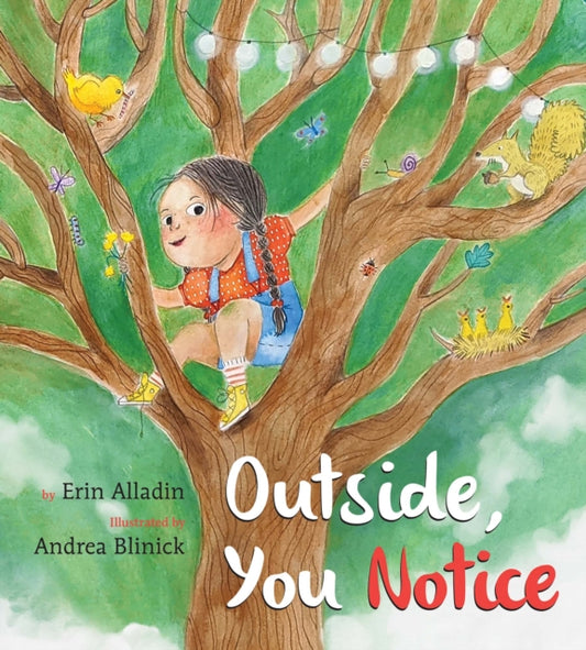 Book cover of: Outside, You Notice. By: Erin Alladin