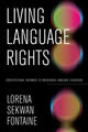 Book cover of: Living Language Rights