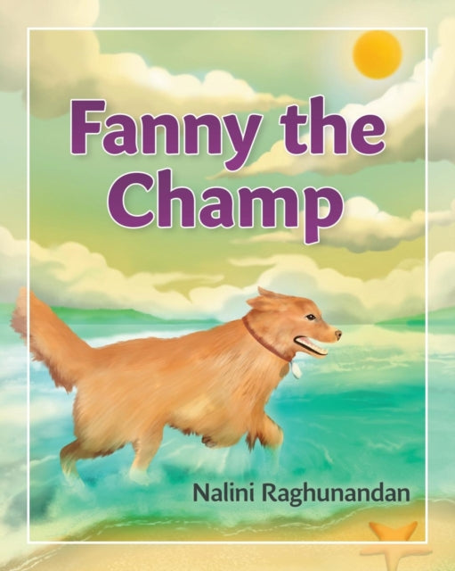Book cover of: Fanny The Champ. By: Nalini Raghunandan