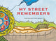 Book cover of: My Street Remembers