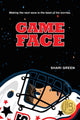 Book cover of: Game Face. By: Shari Green