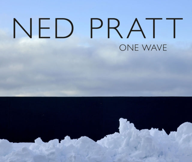 Book cover of: Ned Pratt. By: Ned Pratt