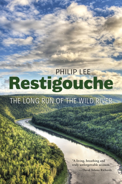 Book cover of: Restigouche. By: Philip Lee