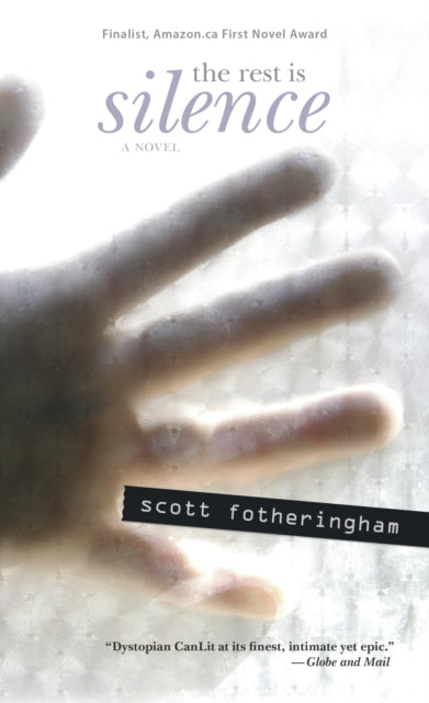Book cover of: Rest is Silence. By: Scott Fotheringham