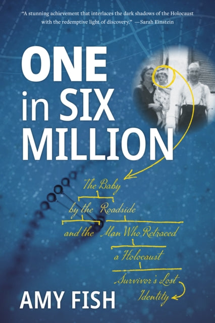 Book cover of: One in Six Million. By: Amy Fish