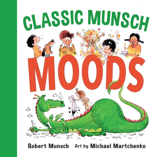Book cover of: Classic Munsch Moods. By: Robert N Munsch