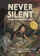 Book cover of: Never Silent. By: Setsuko Thurlow