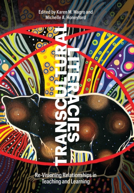 Book cover of: Transcultural Literacies. By: Karen M. Magro