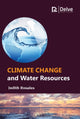 Book cover of: Climate Change and Water Resources. By: Judith Rosales