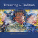 Book cover of: Treasuring the Tradition. By: Jeff Keshen