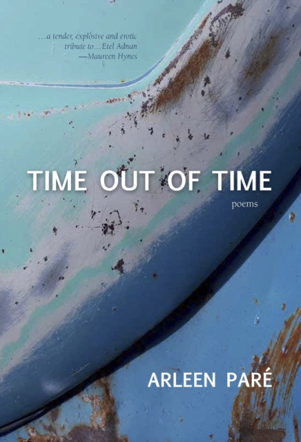 Book cover of: Time Out of Time. By: Arleen Paré