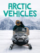Book cover of: Arctic Vehicles. By: Keriann Kenney