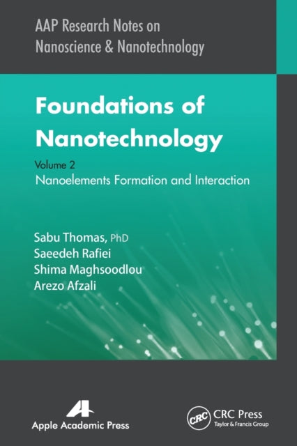 Book cover of: Foundations of Nanotechnology, Volume Two. By: Sabu Thomas