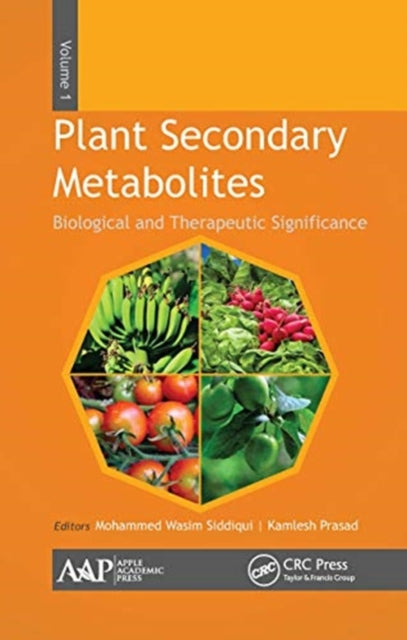 Book cover of: Plant Secondary Metabolites, Volume One. By: Mohammed Wasim Siddiqui