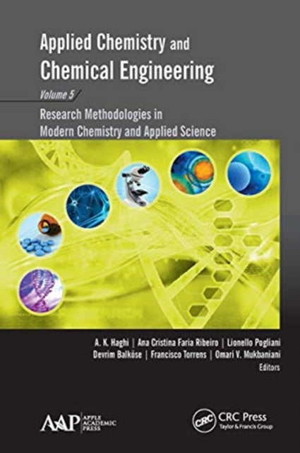 Book cover of: Applied Chemistry and Chemical Engineering, Volume 5. By: A. K. Haghi