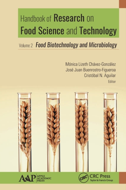 Book cover of: Handbook of Research on Food Science and Technology. By: Mónica Lizeth Chávez-González