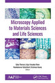 Book cover of: Microscopy Applied to Materials Sciences and Life Sciences. By: Ajay V. Rane
