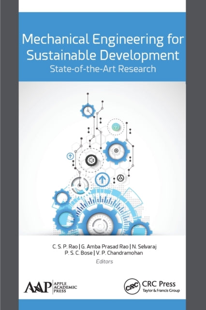 Book cover of: Mechanical Engineering for Sustainable Development: State-of-the-Art Research. By: C. S. P. Rao