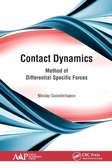 Book cover of: Contact Dynamics. By: Nikolay Goloshchapov
