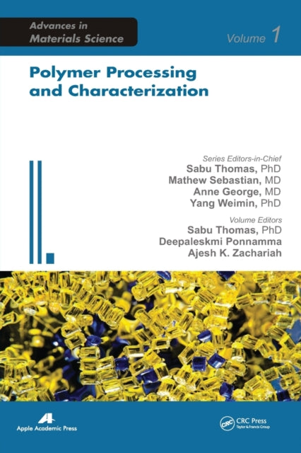 Book cover of: Polymer Processing and Characterization. By: Sabu Thomas