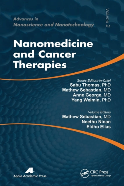 Book cover of: Nanomedicine and Cancer Therapies. By: Mathew Sebastian