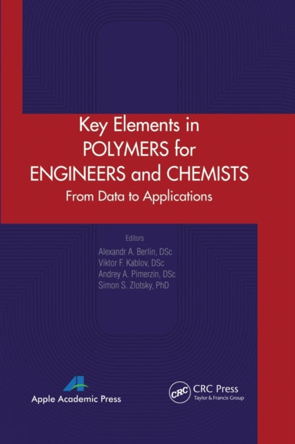 Book cover of: Key Elements in Polymers for Engineers and Chemists. By: Al Al Berlin