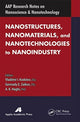 Book cover of: Nanostructures, Nanomaterials, and Nanotechnologies to Nanoindustry. By: Vladimir I. Kodolov