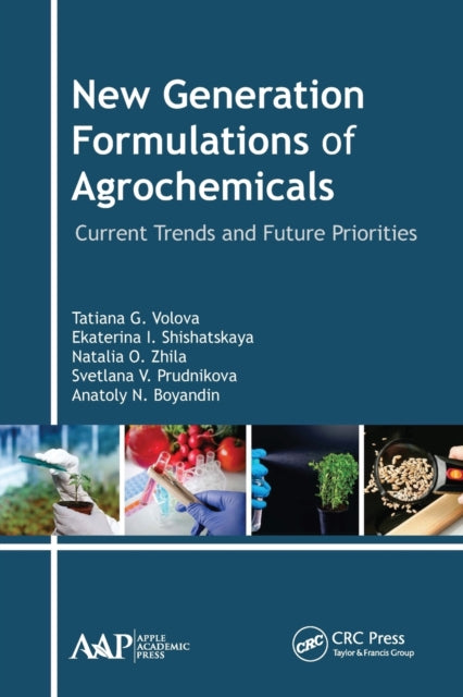 Book cover of: New Generation Formulations of Agrochemicals. By: Tatiana G. Volova
