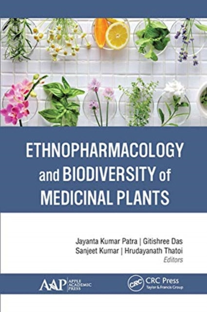 Book cover of: Ethnopharmacology and Biodiversity of Medicinal Plants. By: Jayanta Kumar Patra