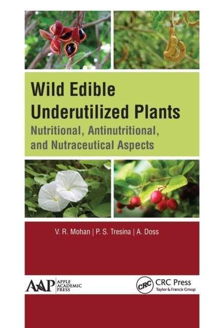 Book cover of: Wild Edible Underutilized Plants. By: V.R. Mohan