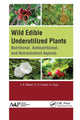 Book cover of: Wild Edible Underutilized Plants. By: V.R. Mohan
