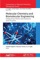 Book cover of: Molecular Chemistry and Biomolecular Engineering. By: Lionello Pogliani