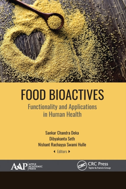 Book cover of: Food Bioactives. By: Sankar Chandra Deka