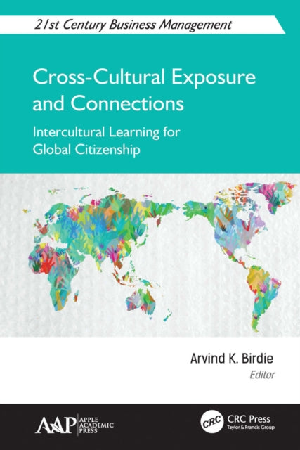Book cover of: Cross-Cultural Exposure and Connections. By: Arvind K. Birdie