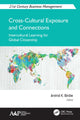 Book cover of: Cross-Cultural Exposure and Connections. By: Arvind K. Birdie