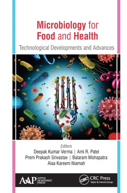 Book cover of: Microbiology for Food and Health. By: Deepak Kumar Verma