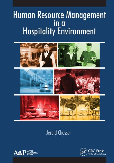 Book cover of: Human Resource Management in a Hospitality Environment. By: Jerald W. Chesser