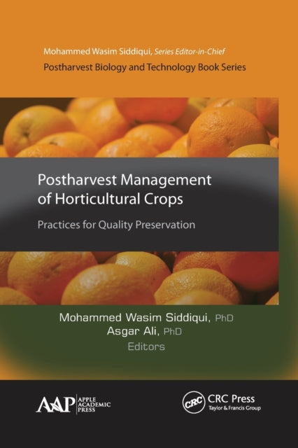 Book cover of: Postharvest Management of Horticultural Crops. By: Mohammed Wasim Siddiqui