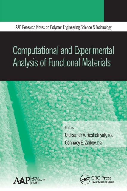 Book cover of: Computational and Experimental Analysis of Functional Materials. By: Oleksandr Reshetnyak