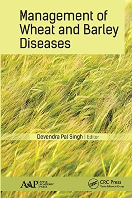 Book cover of: Management of Wheat and Barley Diseases. By: Devendra Pal Singh