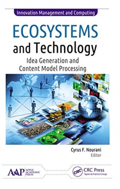 Book cover of: Ecosystems and Technology. By: Cyrus F. Nourani