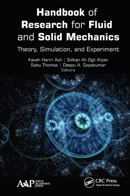 Book cover of: Handbook of Research for Fluid and Solid Mechanics. By: Kaveh Hariri Asli