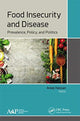 Book cover of: Food Insecurity and Disease. By: Areej Hassan
